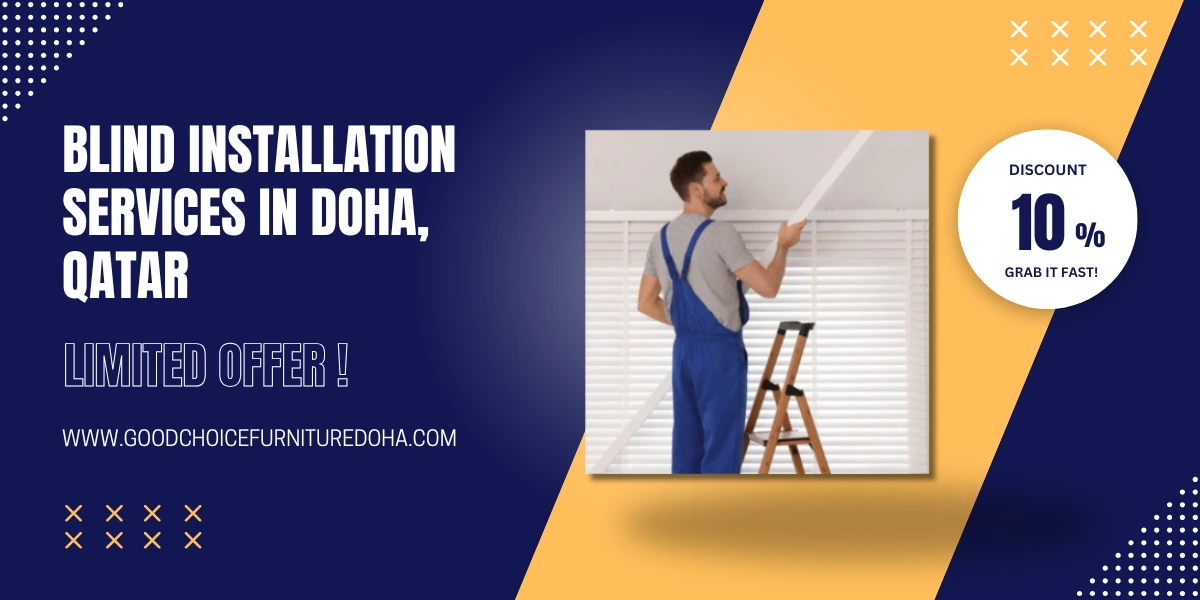 Blind installation service in doha